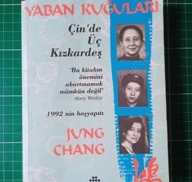 Yaban Kuğuları - Jung CHANG