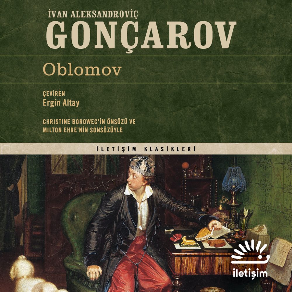 Oblomov - Ivan GONÇAROV