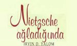 Nietzsche Ağladığında - Irvin D. YALOM