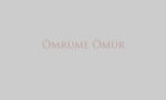 Ömrüme Ömür