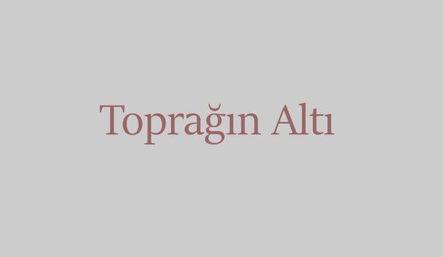 Toprağın Altı