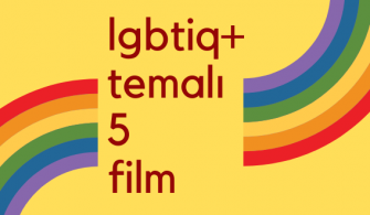 Pride Ayına Özel LGBTİQ+ Temalı 5 Film