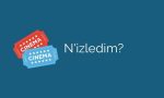 N’İzledim?