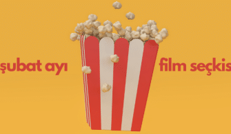 Şubat Ayı Film Seçkisi