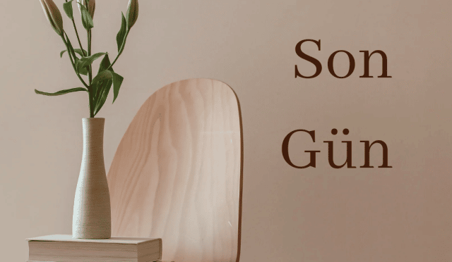 Son Gün