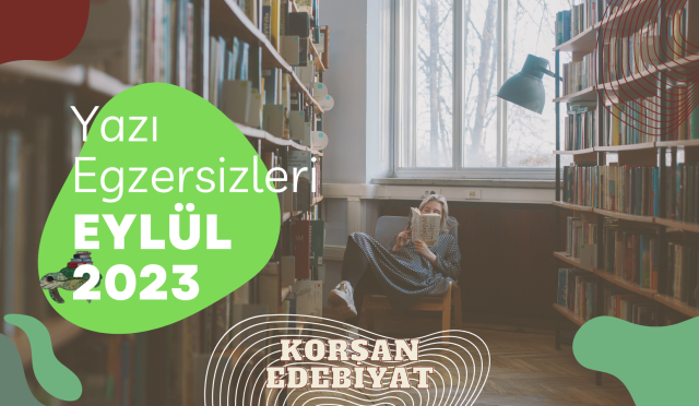Yazı Egzersizleri Eylül – 2023